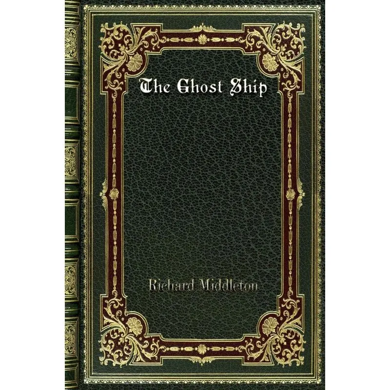 The Ghost Ship