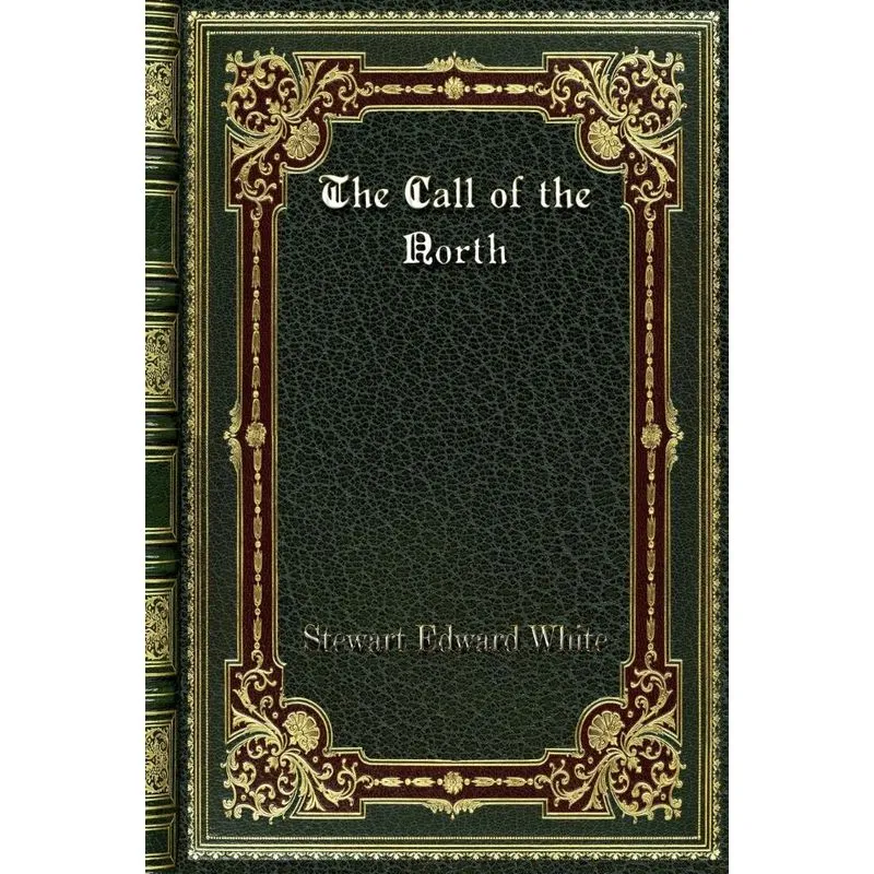 The Call of the North