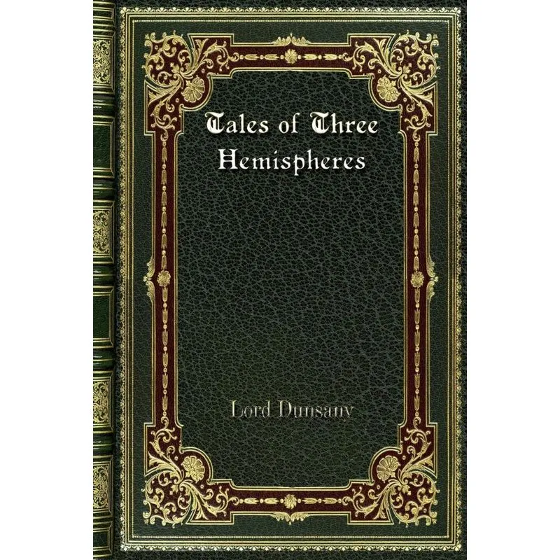 Tales of Three Hemispheres