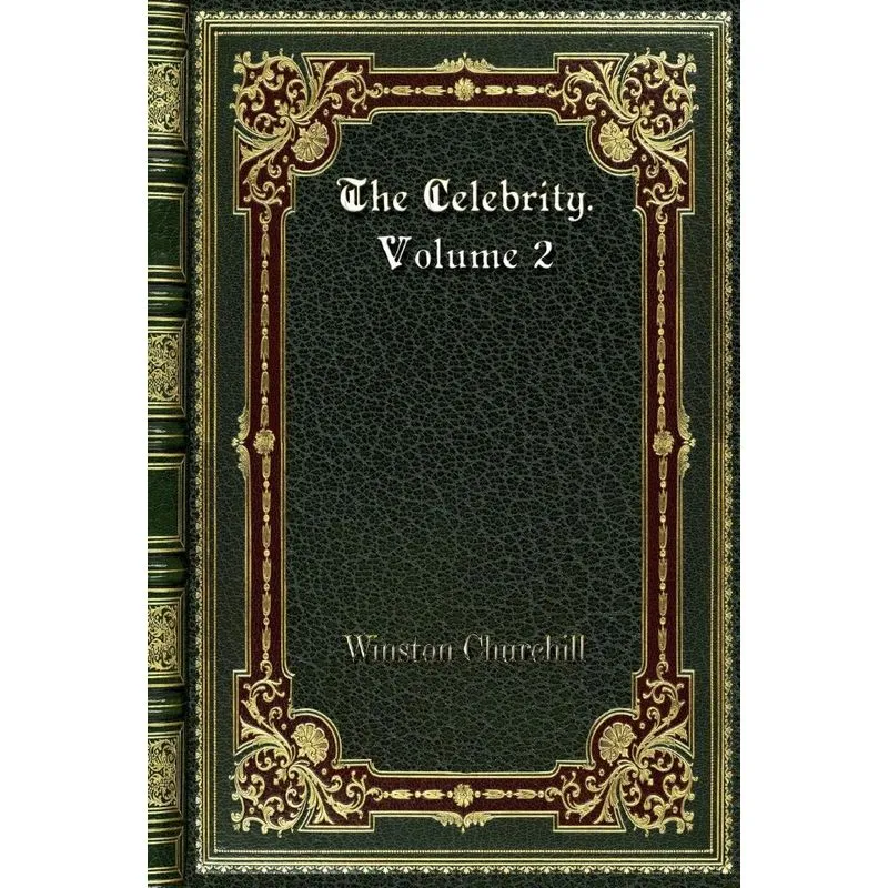 The Celebrity. Volume 2