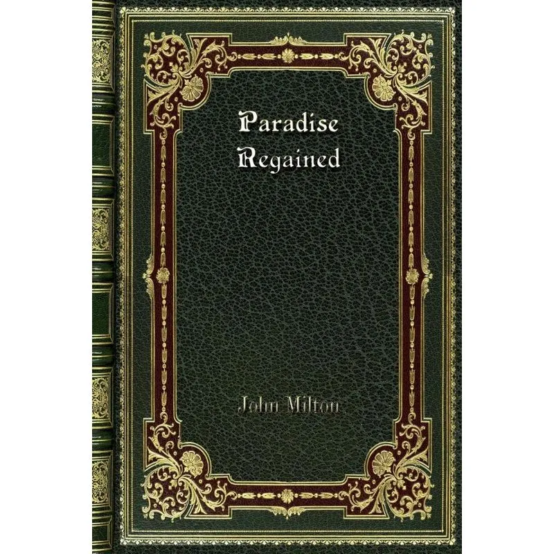 Paradise Regained