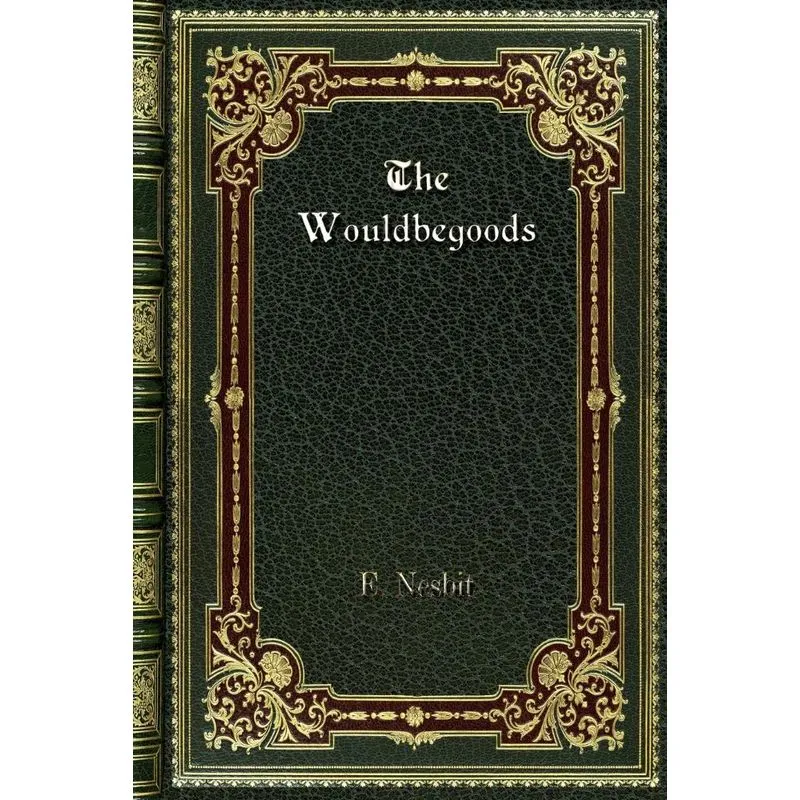 The Wouldbegoods