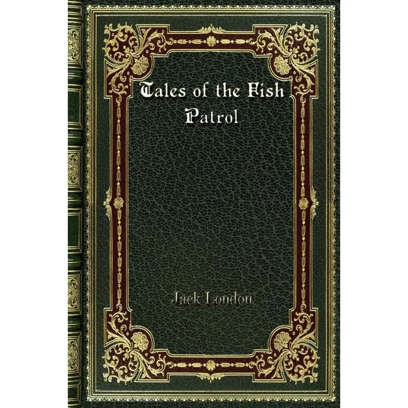 Tales of the Fish Patrol