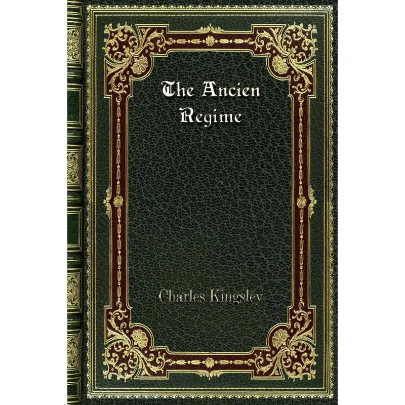 The Ancien Regime