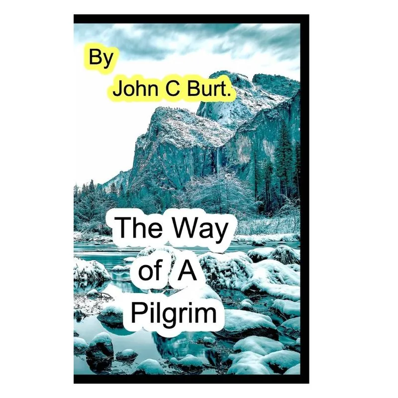 The Way of A Pilgrim.