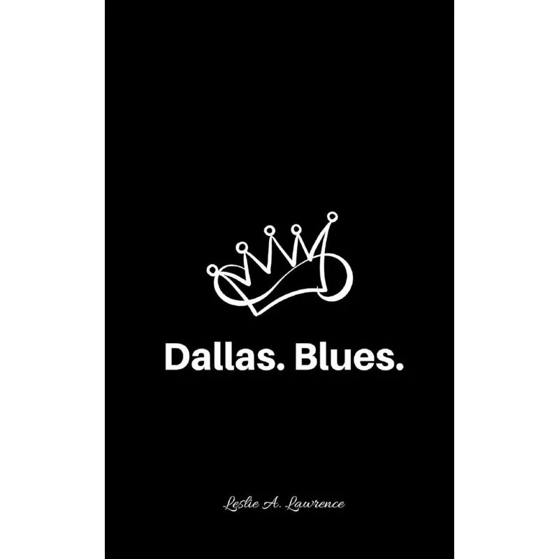 Dallas. Blues.