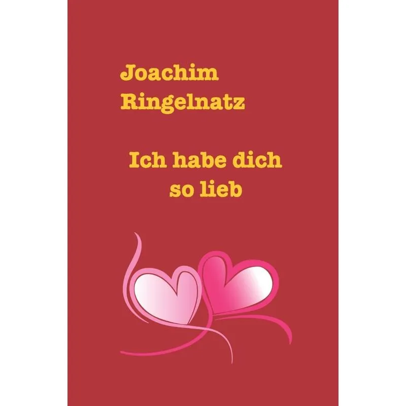 Ich hab dich so lieb