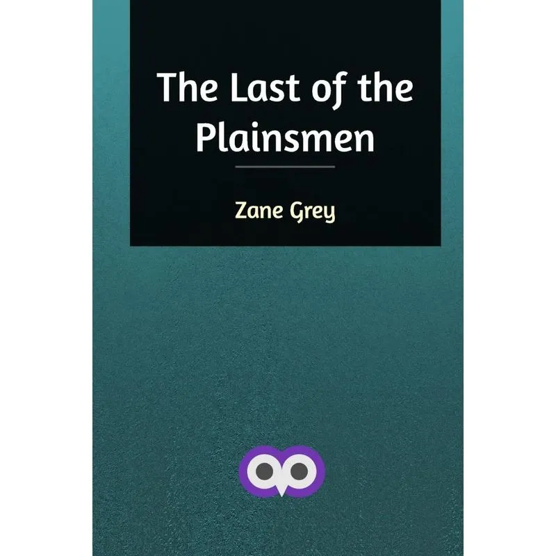 The Last of the Plainsmen