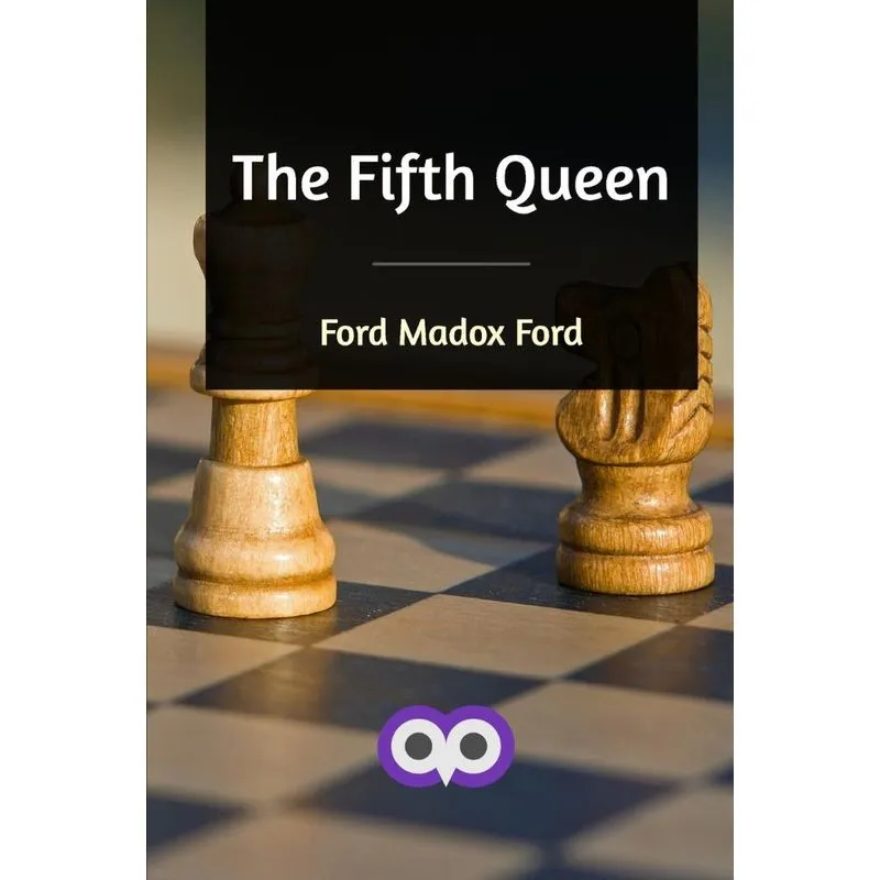 The Fifth Queen