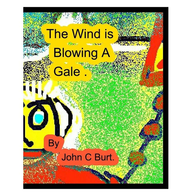 The Wind is Blowing A Gale.