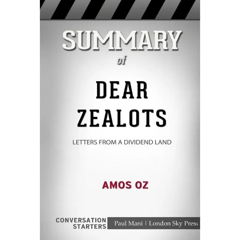 Summary of Dear Zealots