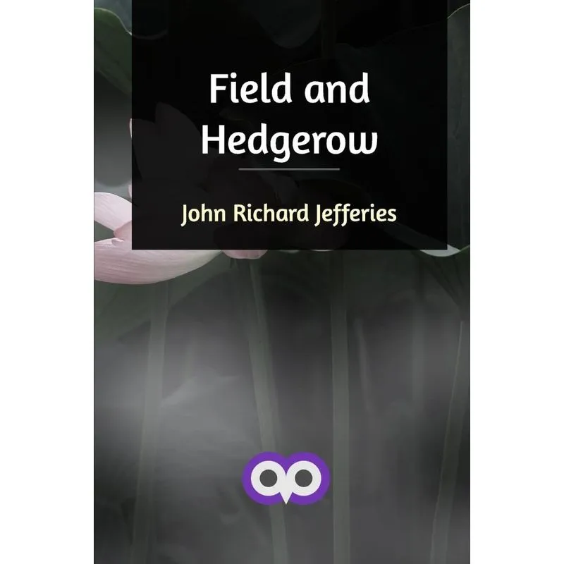 Field and Hedgerow