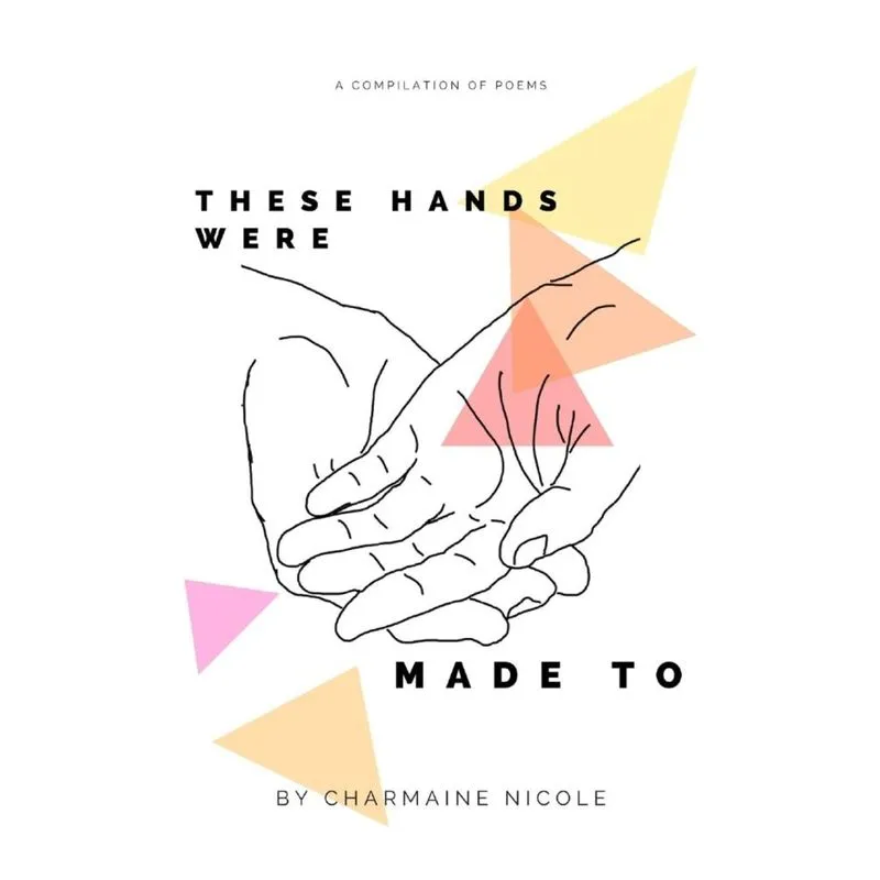 These Hands Were Made To