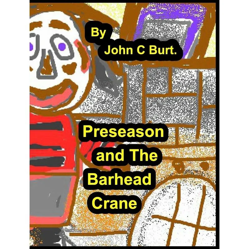 Preseason And The Barhead Crane.