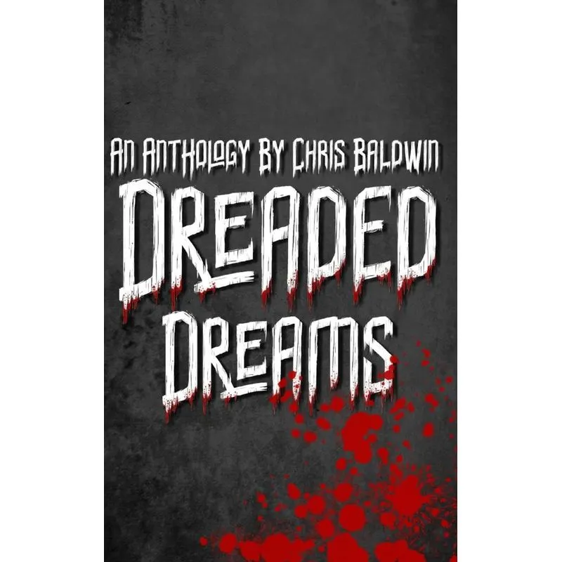 Dreaded Dreams