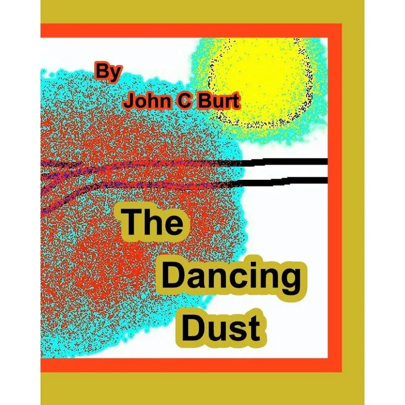 The Dancing Dust.