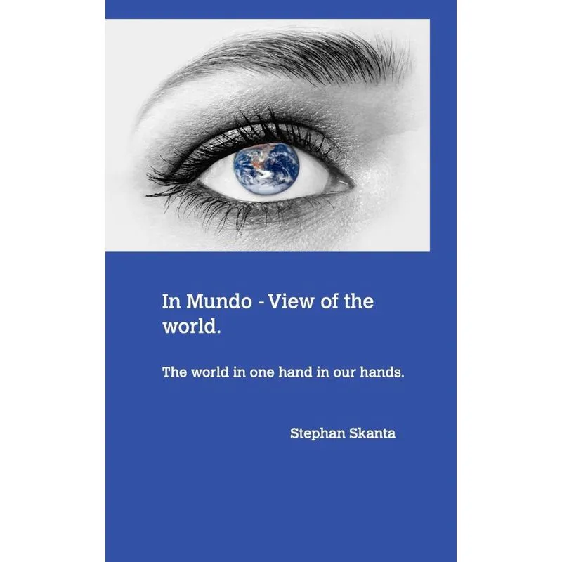 In Mundo - A view of the world.