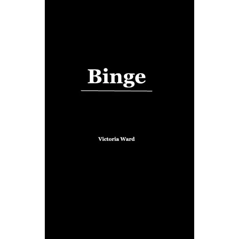 Binge