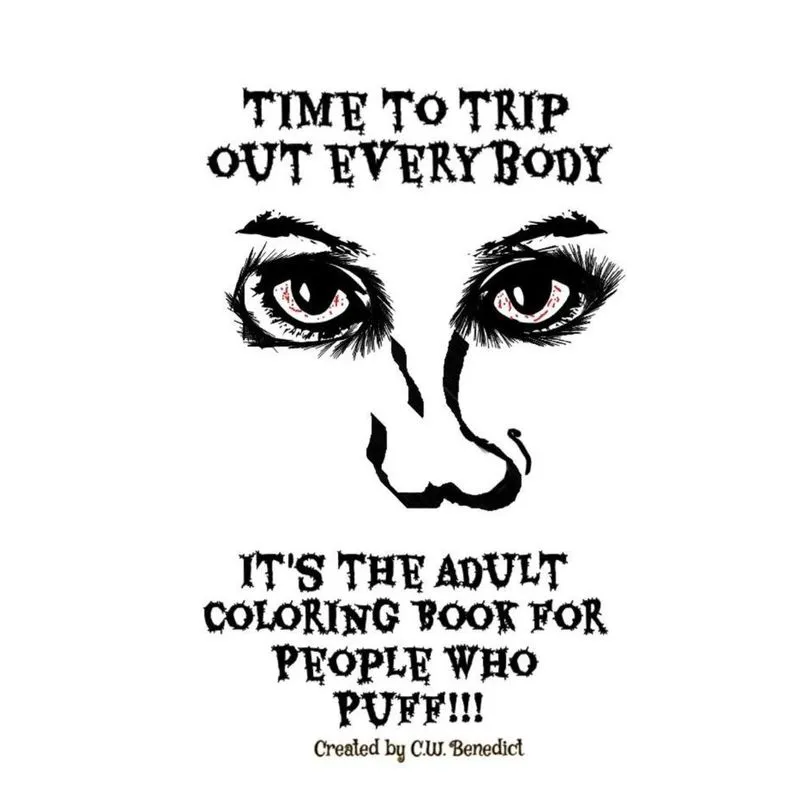 Time To Trip Out Everybody