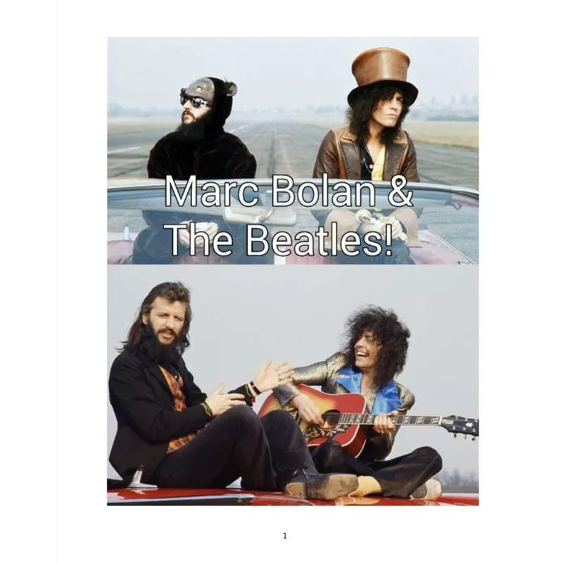 Marc Bolan and The Beatles!