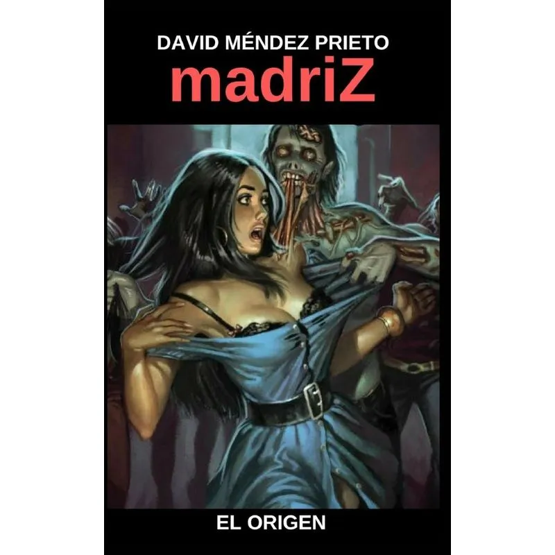 Madriz El Origen