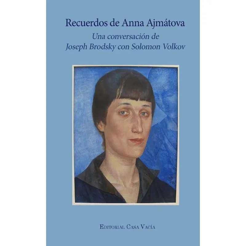 Recuerdos De Anna Ajmátova