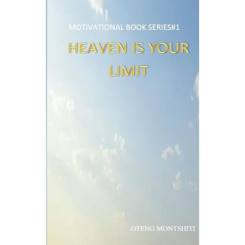 Heaven is your limit