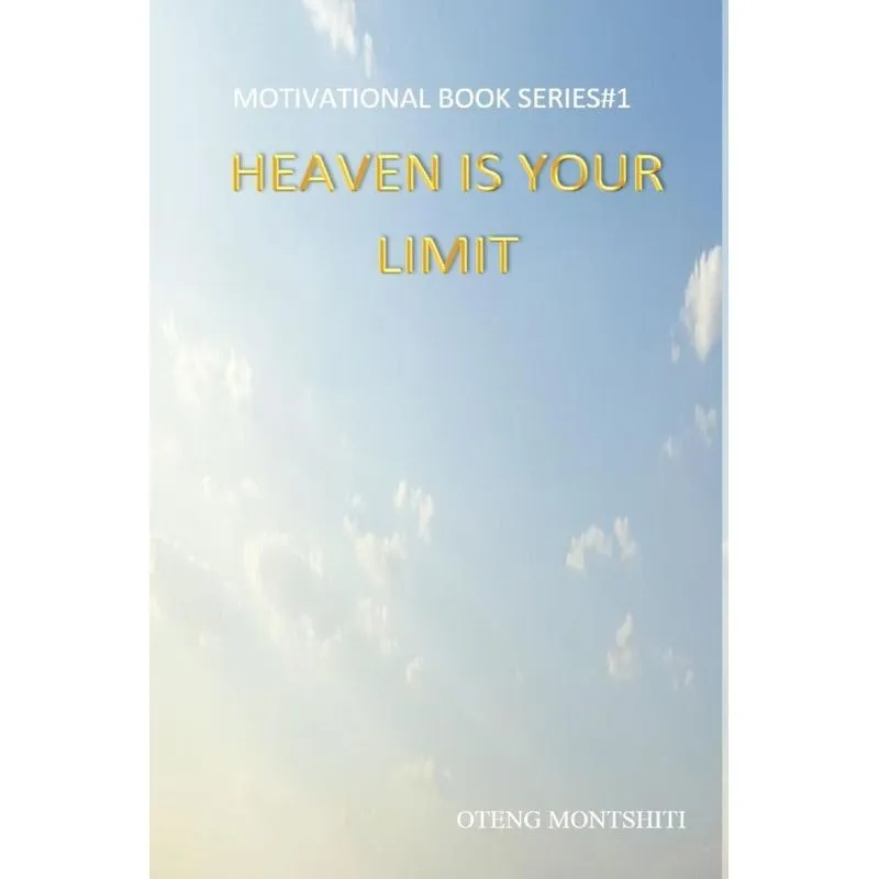 Heaven is your limit