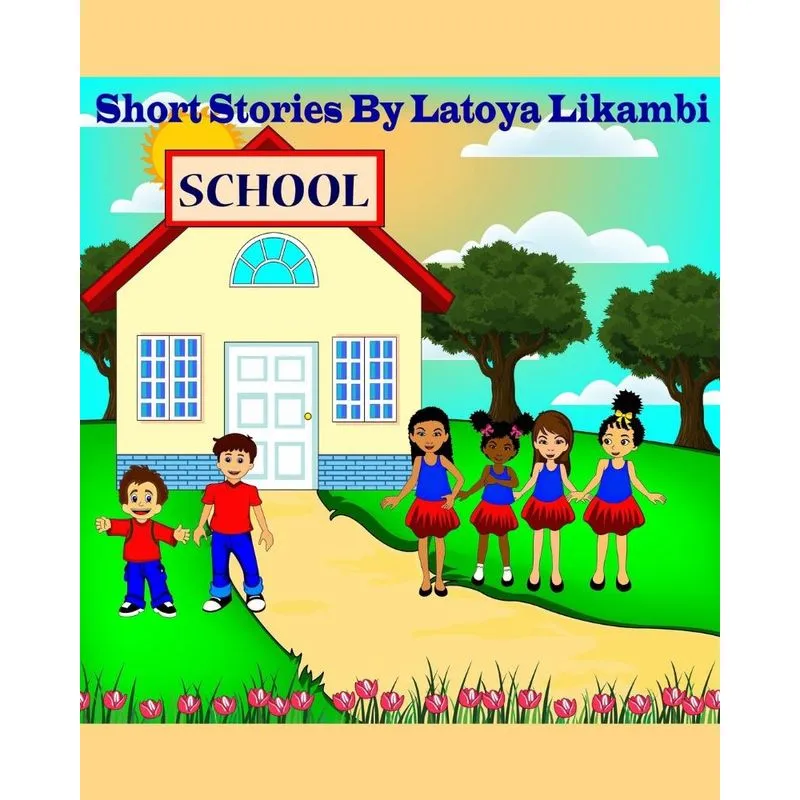 Short Stories By Latoya Likambi