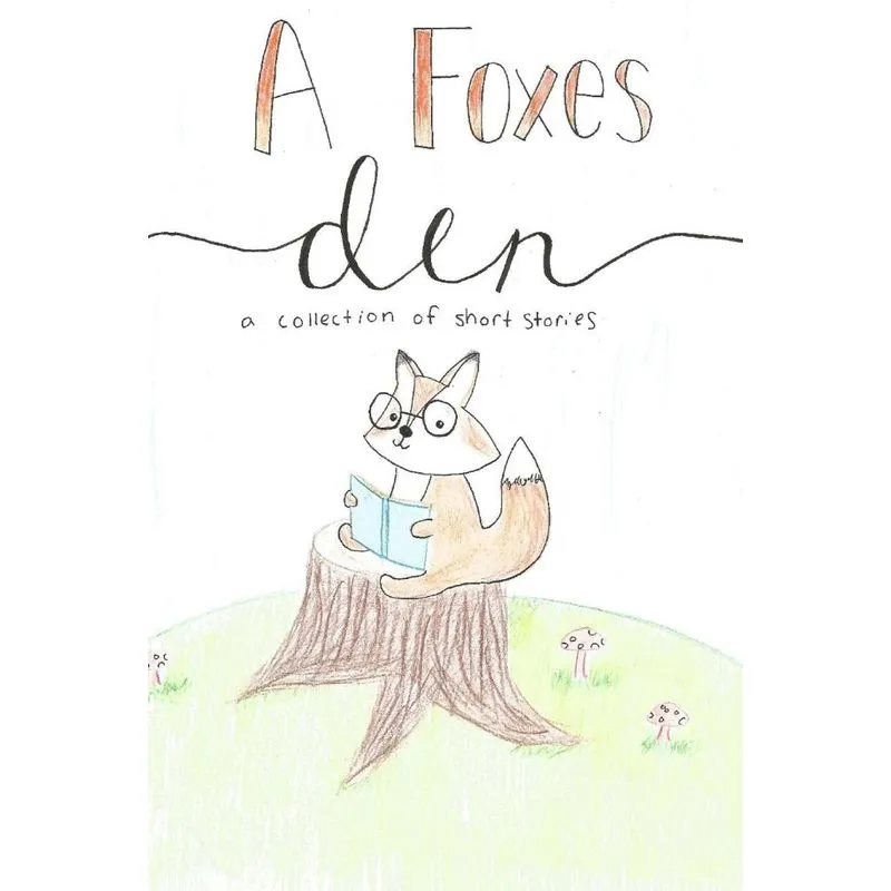 A Foxes Den
