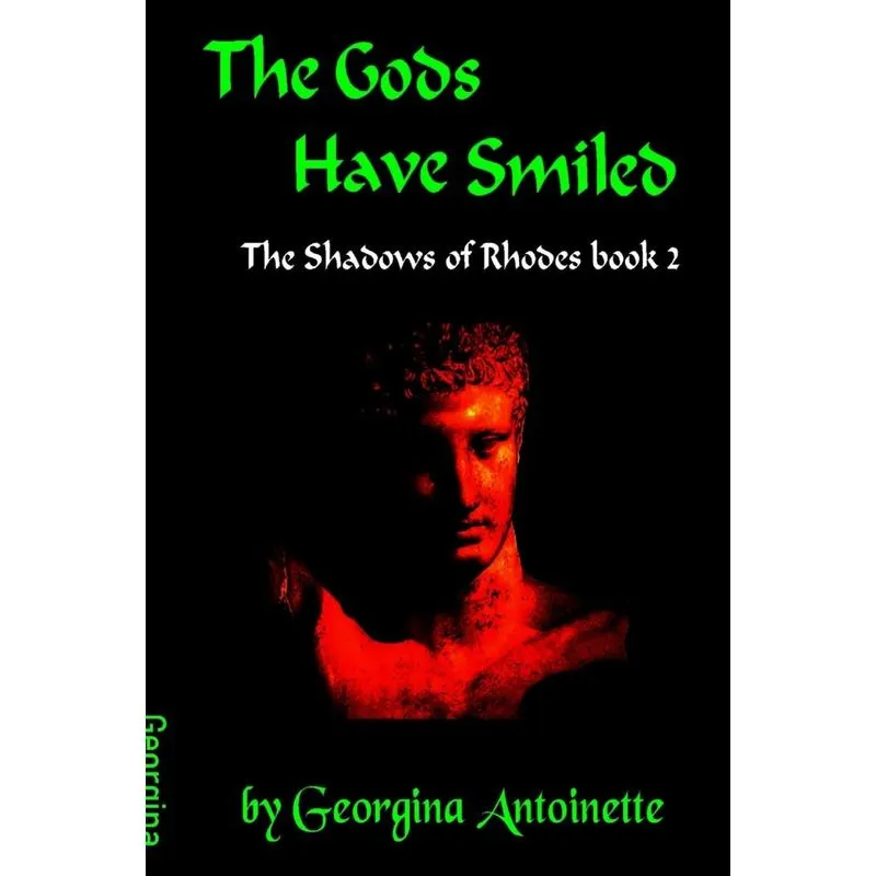 The Gods Have Smiled