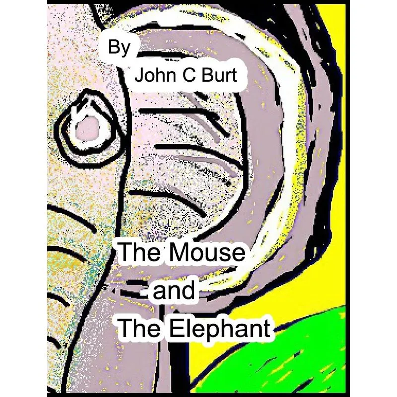 The Mouse and The Elephant.