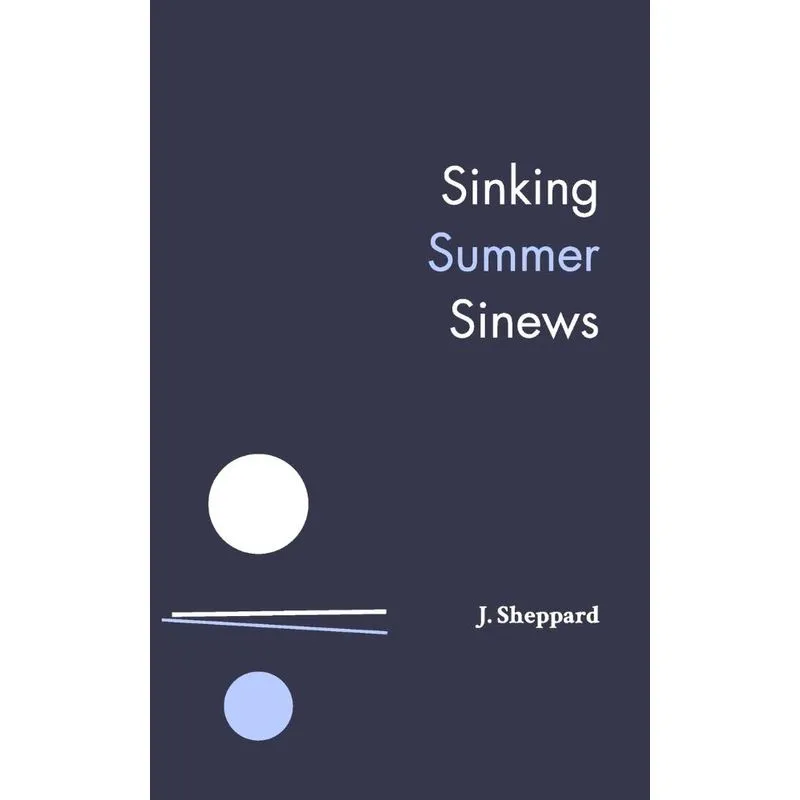 Sinking Summer Sinews