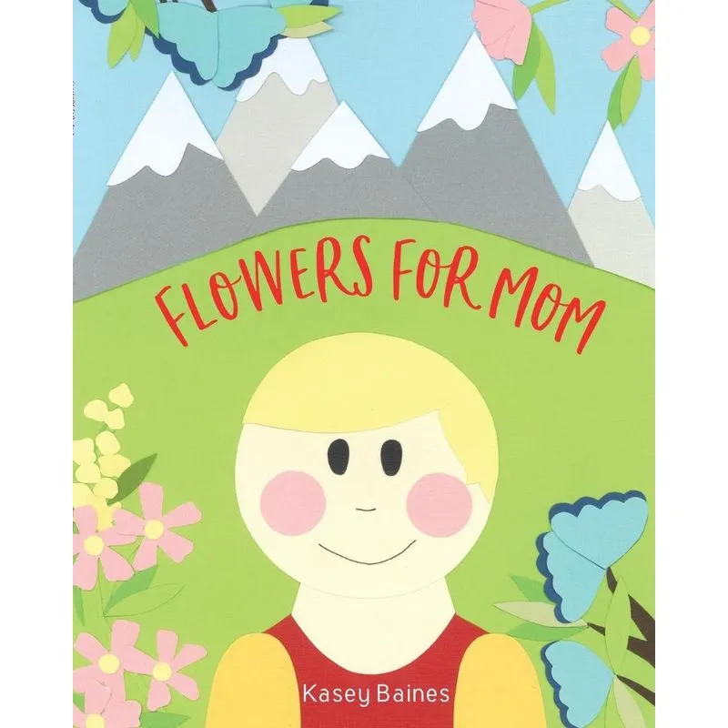 Flowers For Mom
