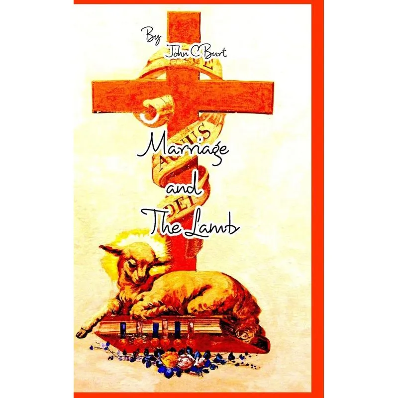Marriage and The Lamb.