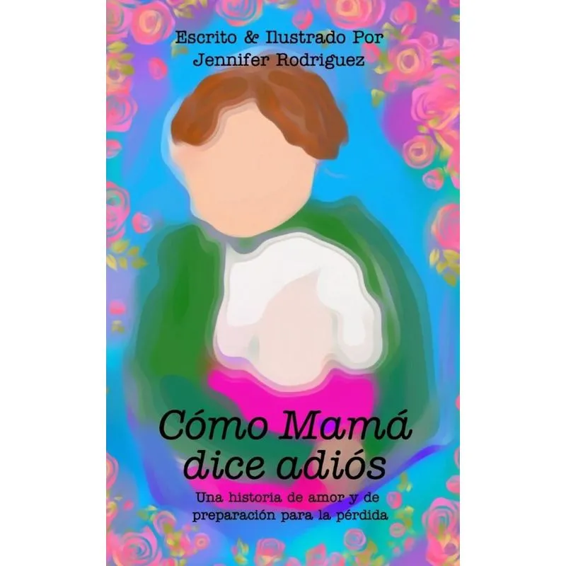 Cómo Mamá dice adiós