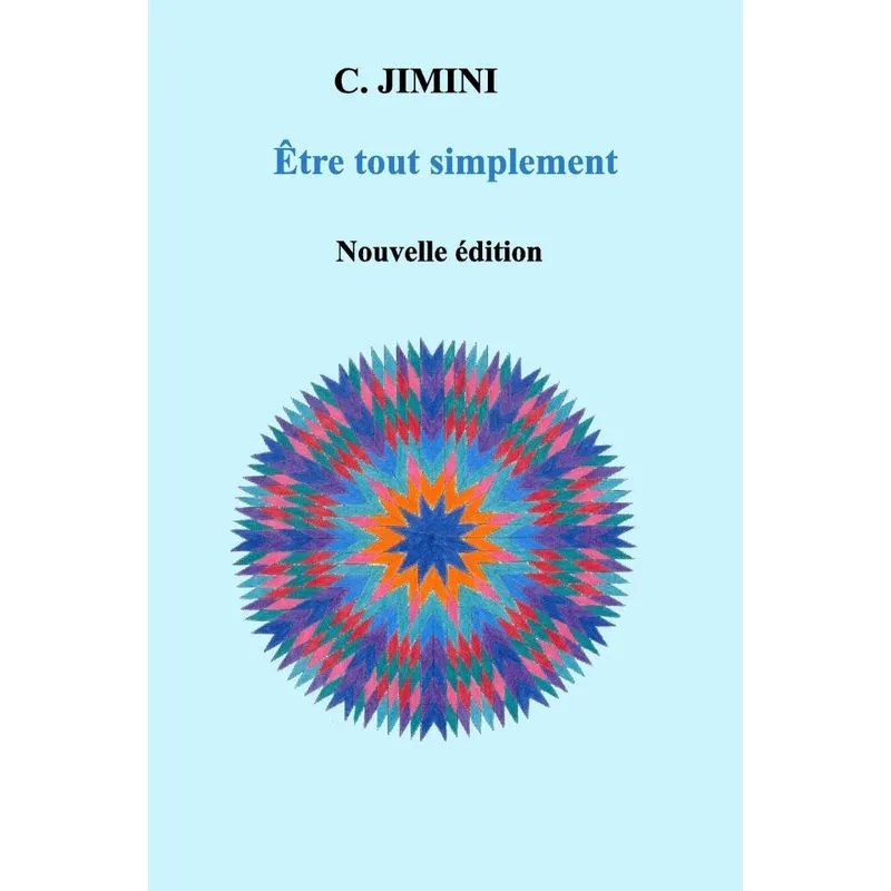Etre tout simplement