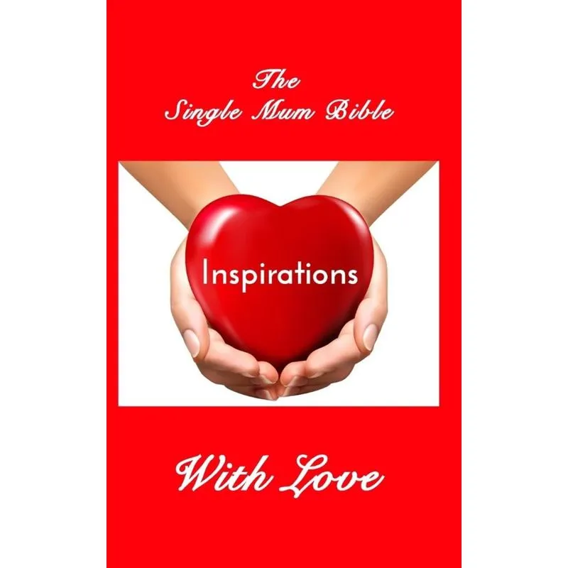 The Single Mum Bible