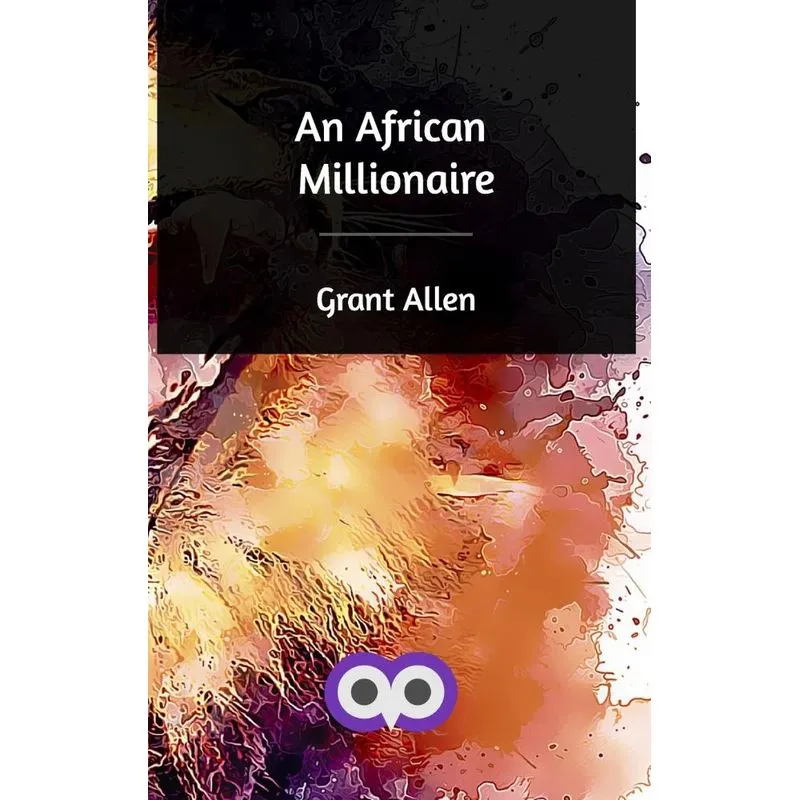 An African Millionaire