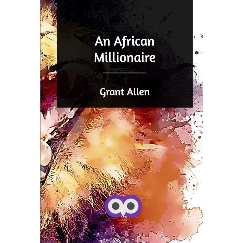An African Millionaire