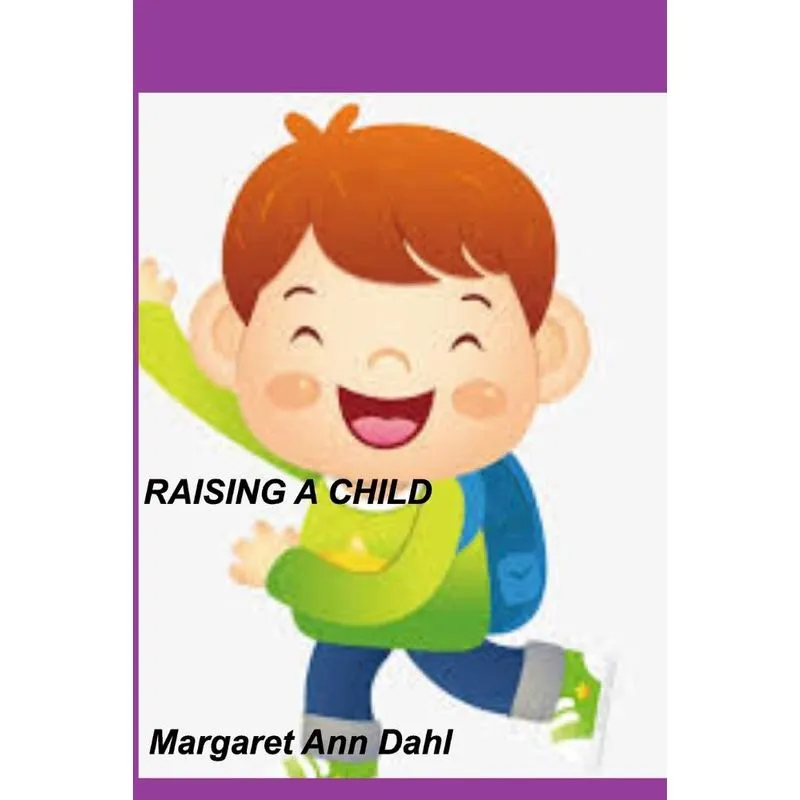 Raising a child