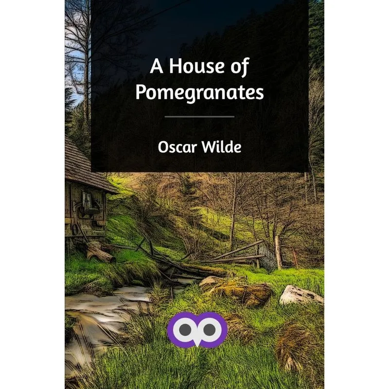 A House of Pomegranates