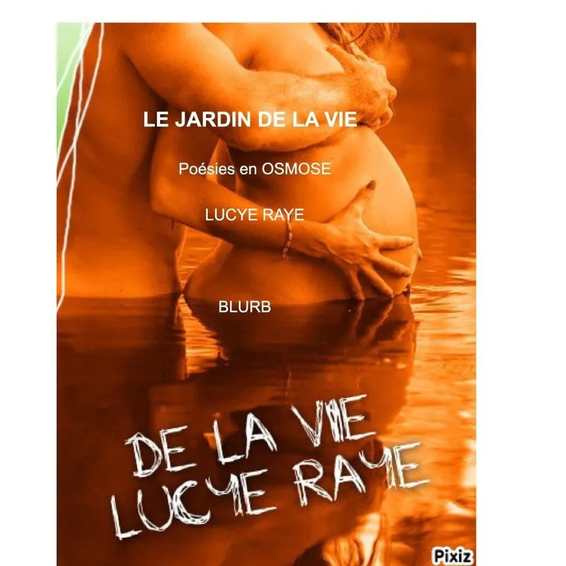Le jardin de la vie.