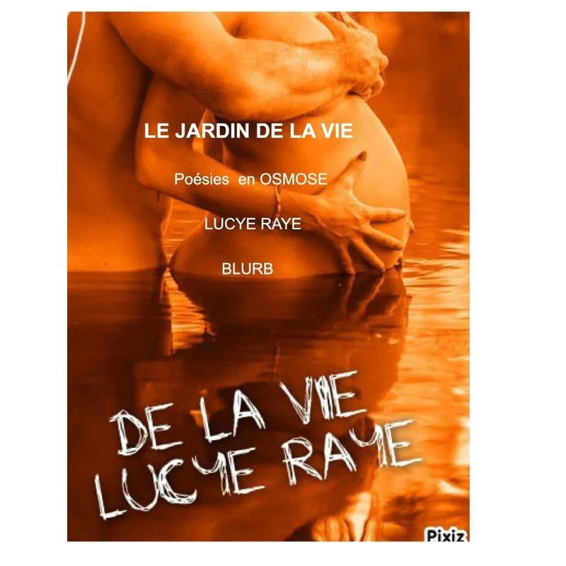 Le jardin de la vie.