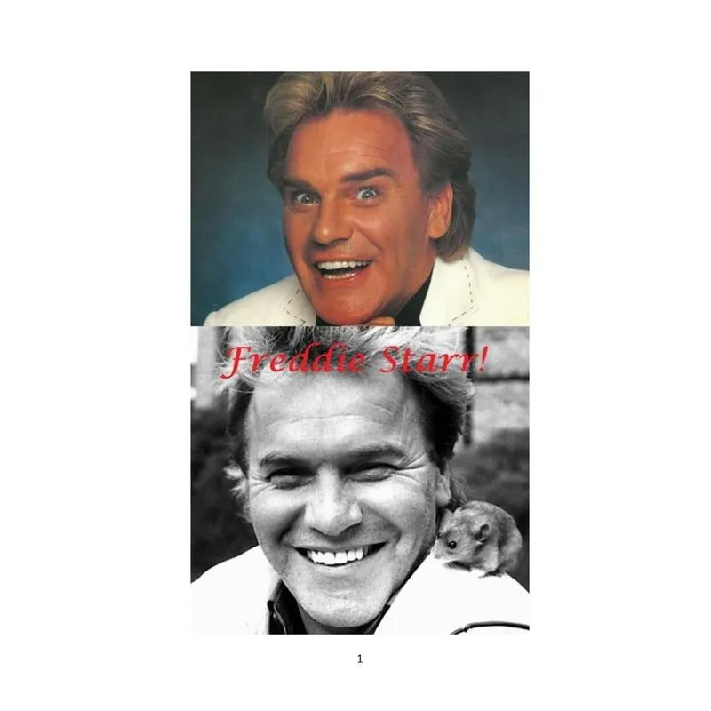 Freddie Starr!