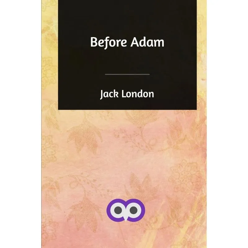 Before Adam