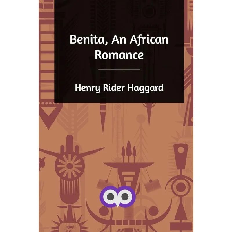 Benita, An African Romance