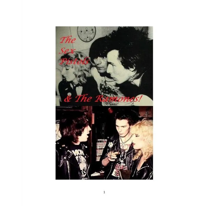 The Sex Pistols and The Ramones!