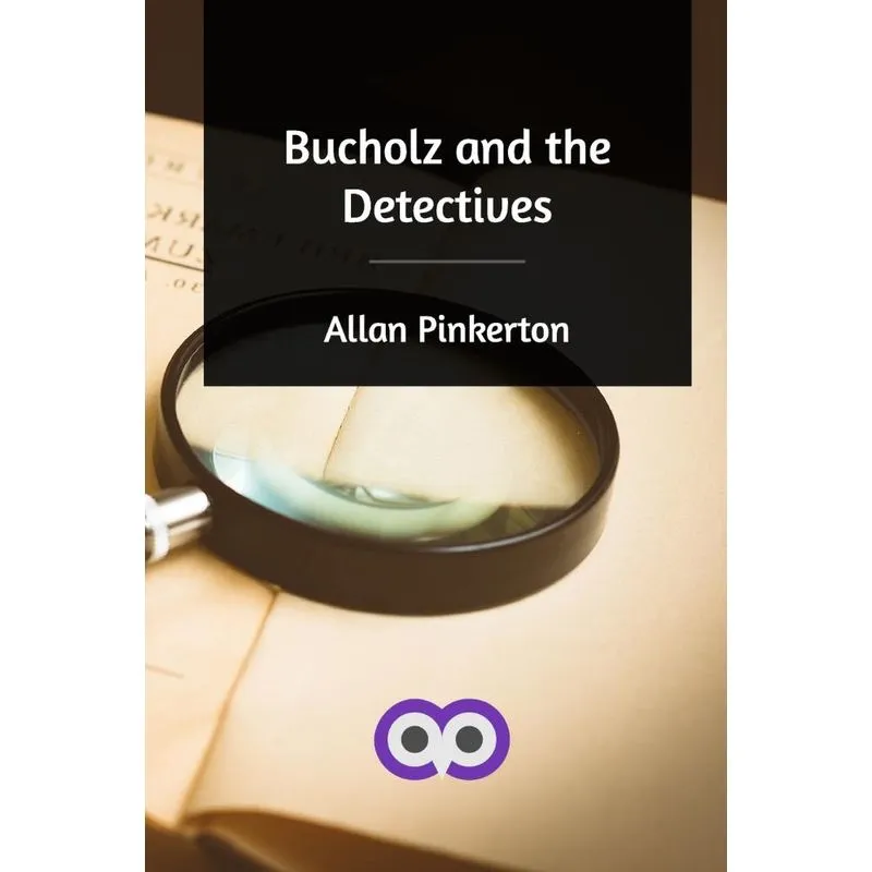 Bucholz and the Detectives
