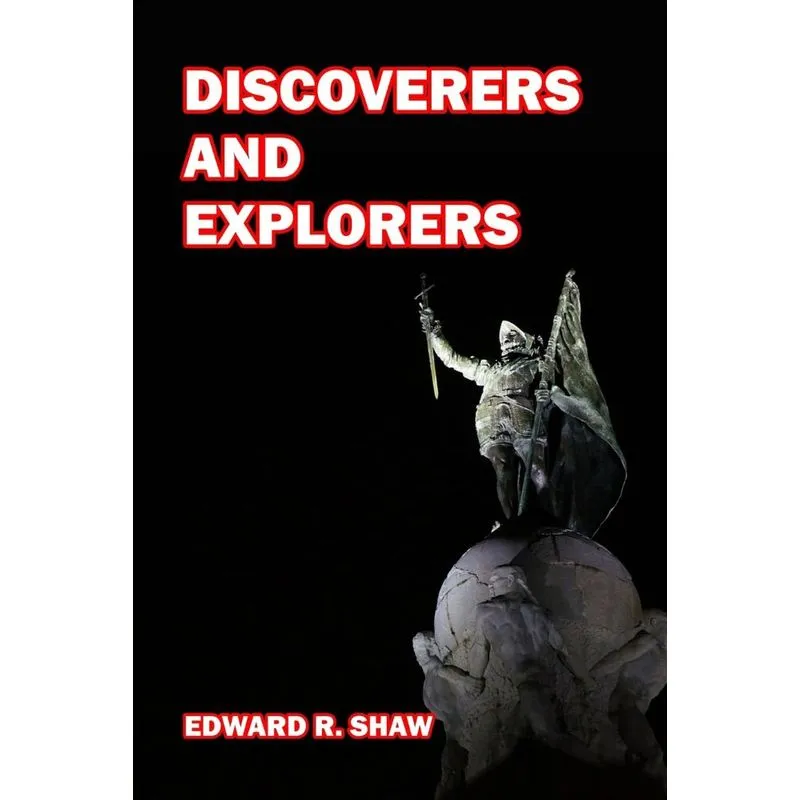 Discoverers and Explorers